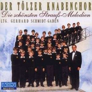 Cover for Tölzer Knabenchor · Schönsten Strauss Melodien (CD) (2000)