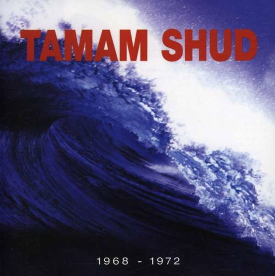 Cover for Tamam Shud · 1968-1972 Evolution &amp; Goolutionites (CD) (2008)