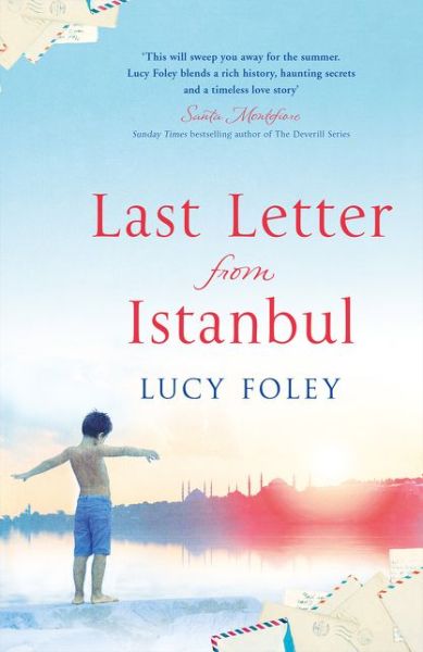 Cover for Lucy Foley · Last Letter from Istanbul (Paperback Book) (2018)