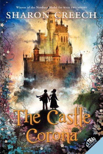 Cover for Sharon Creech · The Castle Corona (Pocketbok) [Reprint edition] (2013)