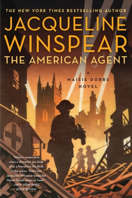Cover for Jacqueline Winspear · The American Agent: A Maisie Dobbs Novel - Maisie Dobbs (Paperback Bog) (2019)