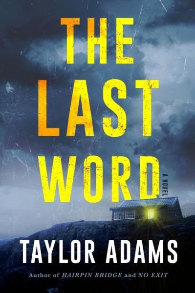 Cover for Taylor Adams · The Last Word: A Novel (Paperback Bog) (2023)