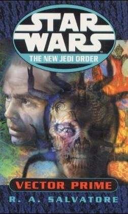 Star Wars: The New Jedi Order - Vector Prime - Star Wars - R A Salvatore - Books - Cornerstone - 9780099409953 - July 6, 2000
