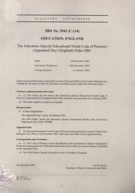 Cover for Great Britain · The Education (Special Educational Needs Code of Practice) (Appointed Day) (England) Order 2001 : 2001 3943 (C.135) (Pocketbok) [Reprinted (incorporating correction) April 2002 edition] (2002)