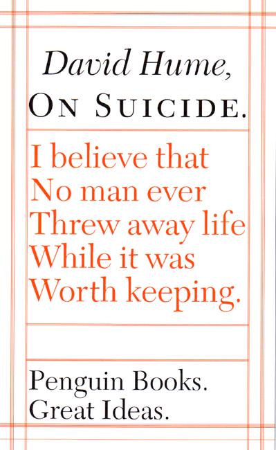 On Suicide - Penguin Great Ideas - David Hume - Boeken - Penguin Books Ltd - 9780141023953 - 25 augustus 2005