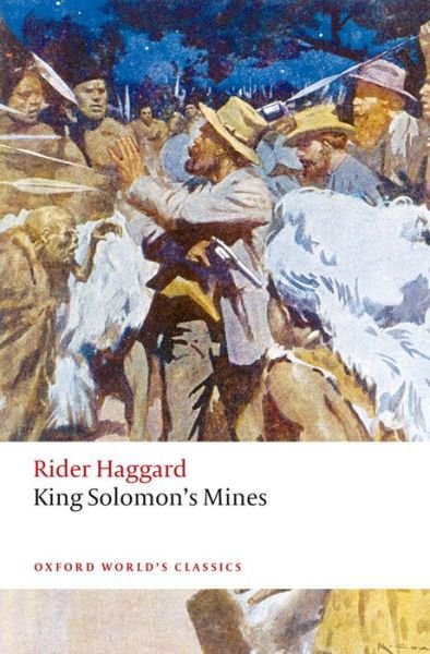 Cover for H. Rider Haggard · King Solomon's Mines - Oxford World's Classics (Paperback Book) [2 Revised edition] (2016)