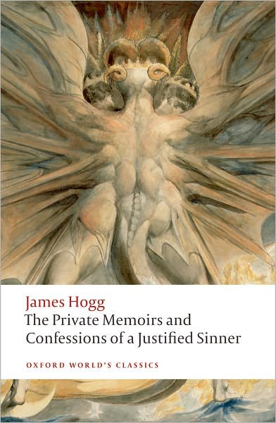 Cover for James Hogg · The Private Memoirs and Confessions of a Justified Sinner - Oxford World's Classics (Paperback Bog) (2010)