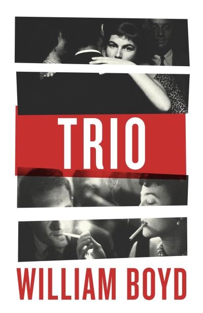 Cover for William Boyd · Trio (Innbunden bok) (2020)
