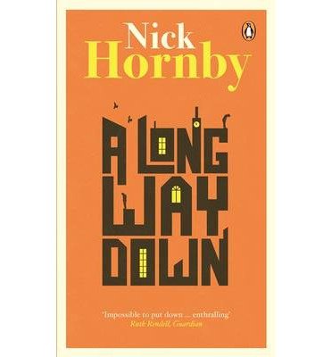 Cover for Nick Hornby · A Long Way Down: the international bestseller (Paperback Book) (2014)