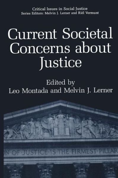 Cover for Leo Montada · Current Societal Concerns about Justice - Critical Issues in Social Justice (Hardcover Book) [1996 edition] (1996)