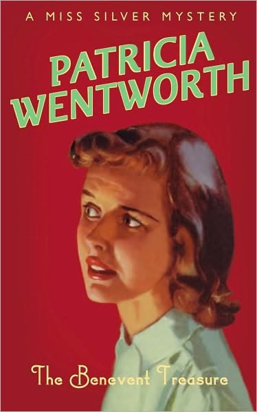 The Benevent Treasure - Miss Silver Series - Patricia Wentworth - Libros - Hodder & Stoughton - 9780340688953 - 18 de septiembre de 1997