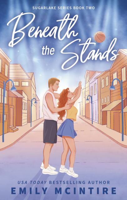 Cover for Emily McIntire · Beneath the Stands - Sugarlake (Paperback Book) (2025)