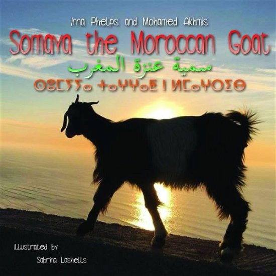 Cover for Inna Phelps · Somaya the Moroccan Goat (Paperback Bog) (2019)