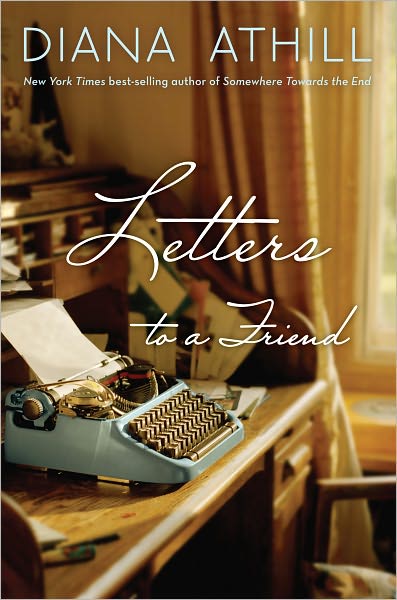 Cover for Diana Athill · Letters to a Friend (Inbunden Bok) (2012)