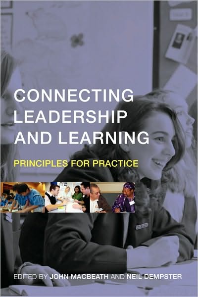 Connecting Leadership and Learning: Principles for Practice - David Frost - Kirjat - Taylor & Francis Ltd - 9780415452953 - perjantai 25. heinäkuuta 2008