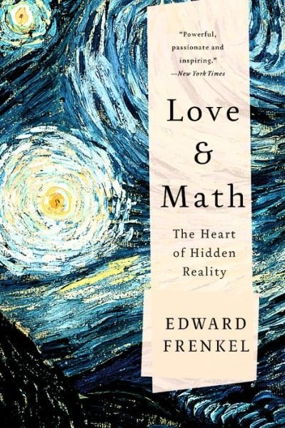 Cover for Edward Frenkel · Love and Math: The Heart of Hidden Reality (Paperback Bog) (2014)