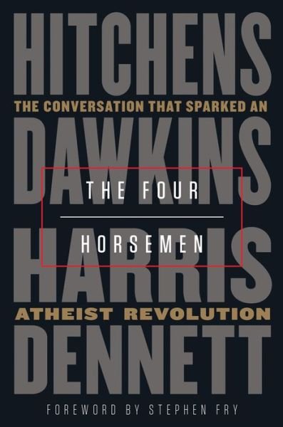 Cover for Christopher Hitchens · The Four Horsemen (Innbunden bok) (2019)
