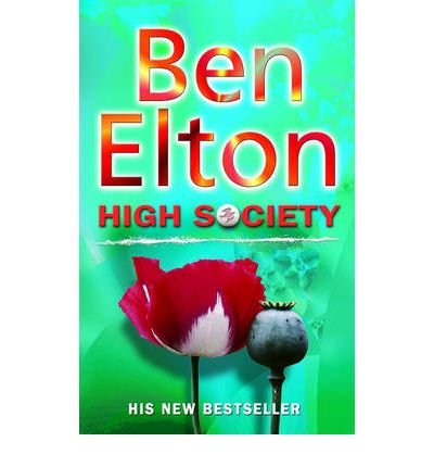 Cover for Ben Elton · High Society (Paperback Book) (2003)
