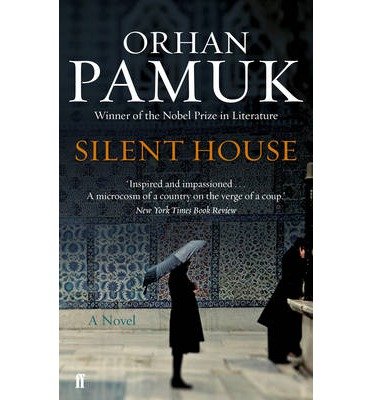 Silent House - Orhan Pamuk - Bøker - Faber & Faber - 9780571275953 - 1. august 2013