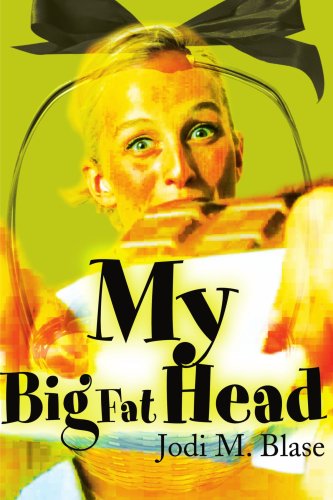 Cover for Jodi Blase · My Big Fat Head (Paperback Book) (2000)