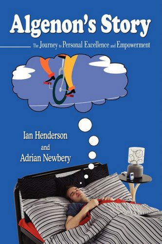 Cover for Ian Henderson · Algenon's Story: the Journey to Personal Excellence and Empowerment (Paperback Book) (2008)