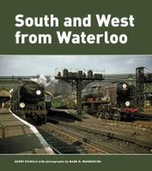 Cover for Mark B Warburton · South and West from Waterloo (Hardcover Book) (2014)