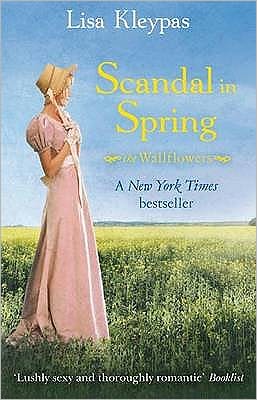 Scandal in Spring - The Wallflowers - Lisa Kleypas - Boeken - Little, Brown Book Group - 9780749942953 - 3 maart 2011