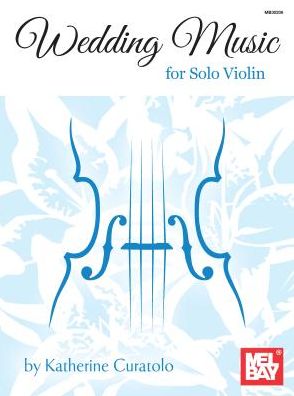 Cover for Wedding Music for Solo Violin (Paperback Book) (2013)