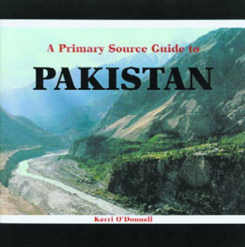 Cover for Kerri O'donnell · A Primary Source Guide to Pakistan (The Rosen Publishing Group's Powerkids Press) (Hardcover Book) (2003)