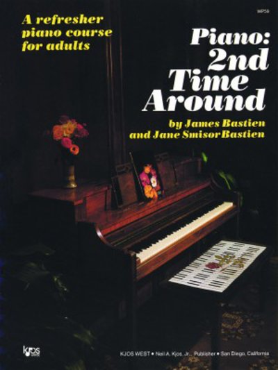 Cover for James Bastien · Piano: Second Time Around (Partitur) (1981)