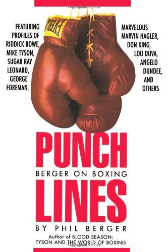 Cover for Phil Berger · Punch Lines: Berger on Boxing (Paperback Book) [First edition] (1993)