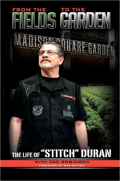 Cover for Stitch Duran · From the Fields to the Garden: the Life of Stitch Duran (Paperback Book) (2010)