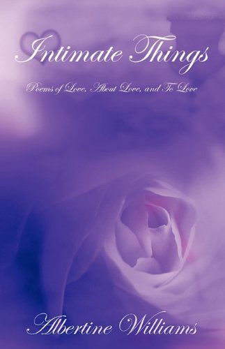 Cover for Albertine Williams · Intimate Things (Paperback Book) (2009)