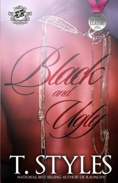 Cover for T. Styles · Black and Ugly (Paperback Book) (2015)