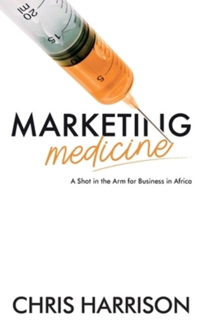 Cover for Chris Harrison · Marketing Medicine (Paperback Book) (2019)