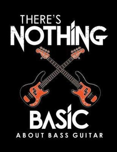 Cover for Ruddy Solutions · There's nothing basic about bass guitar (Paperback Bog) (2019)