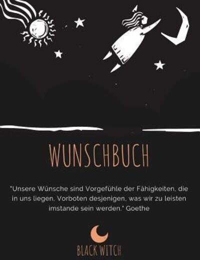 Cover for Black Witch · Wunschbuch (Pocketbok) (2019)