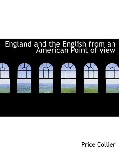 Cover for Price Collier · England and the English from an American Point of View (Paperback Book) (2009)