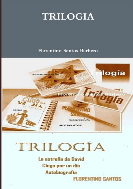 Cover for Florentino Santos Barbero · Trilogia (Taschenbuch) (2016)