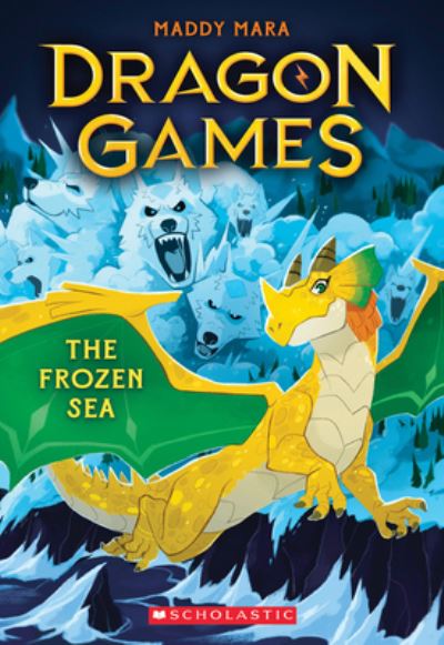 Cover for Maddy Mara · The Frozen Sea (Dragon Games #2) - Dragon Games (Paperback Book) (2023)