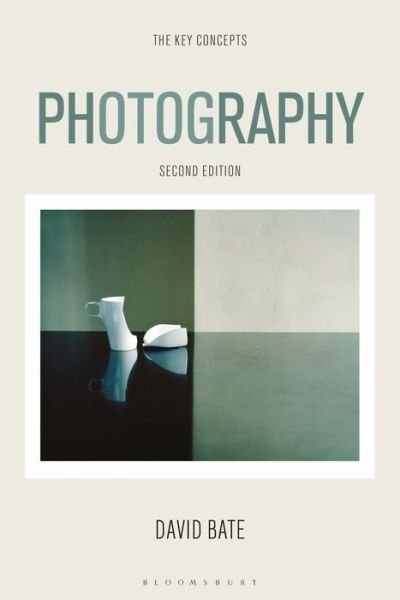 Cover for David Bate · Photography: The Key Concepts (Paperback Bog) (2019)