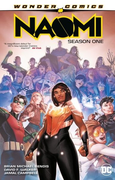 Naomi - Brian Michael Bendis - Libros - DC Comics - 9781401294953 - 29 de octubre de 2019