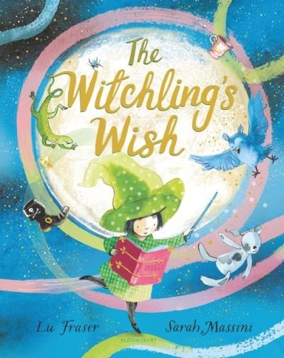 Cover for Lu Fraser · The Witchling's Wish (Gebundenes Buch) (2021)