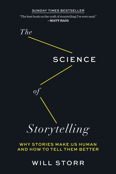 The Science of Storytelling - Will Storr - Książki - Harry N. Abrams - 9781419747953 - 20 kwietnia 2021