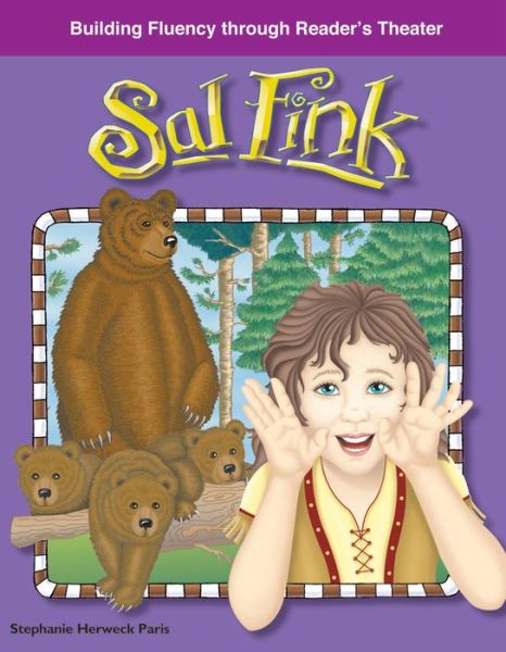 Sal Fink: American Tall Tales and Legends (Building Fluency Through Reader's Theater) - Stephanie Paris - Books - Teacher Created Materials - 9781433309953 - August 1, 2009