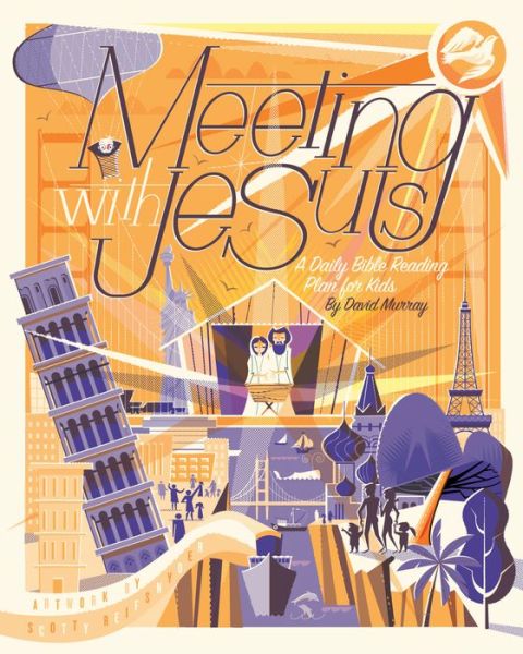 Meeting with Jesus: A Daily Bible Reading Plan for Kids - David Murray - Bøker - Crossway Books - 9781433565953 - 28. april 2020