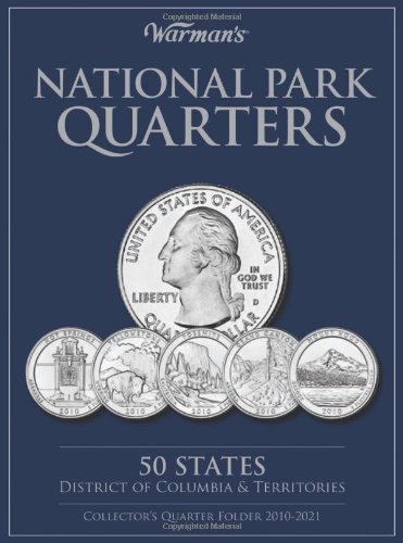 Cover for Warman's · National Parks Quarters: 50 States + District of Columbia &amp; Territories: Collector's Quarters Folder 2010-2021 (Hardcover Book) [Brdbk edition] (2010)