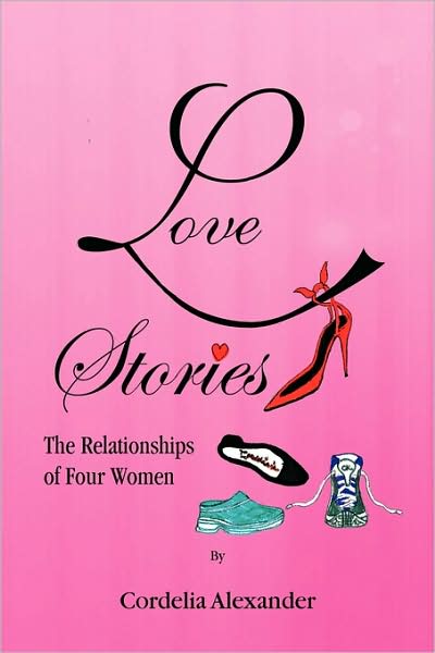 Cover for Cordelia Alexander · Love Stories (Paperback Book) (2009)