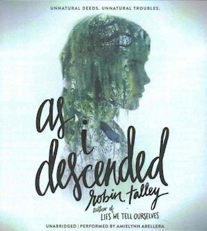 As I Descended - Robin Talley - Music - HarperCollins - 9781441708953 - September 6, 2016