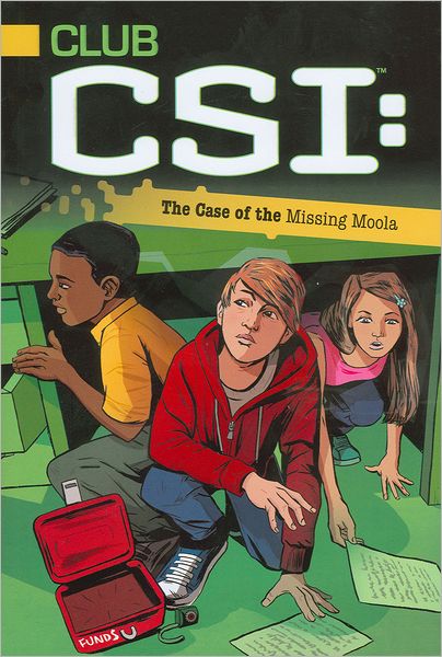 Cover for David Lewman · The Case of the Missing Moola (Club Csi) (Paperback Book) (2012)